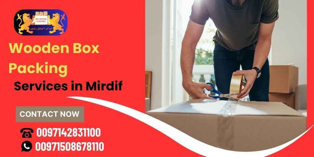 Wooden Box Packing Services in Mirdif