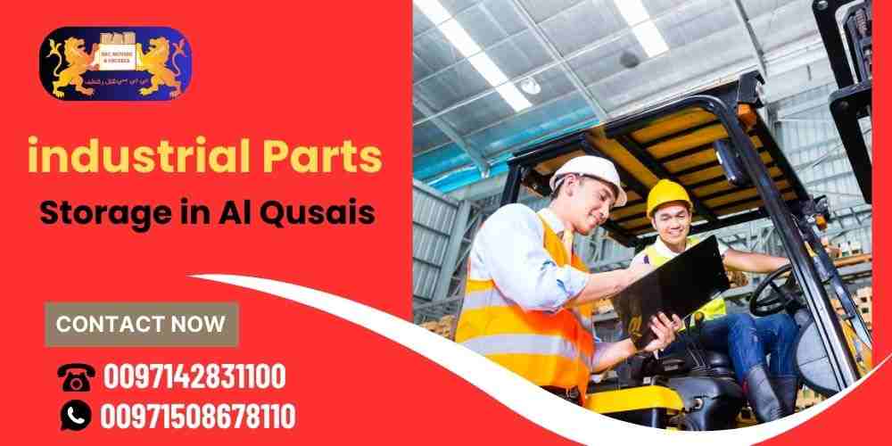 Industrial Parts Storage in Al Qusais | BBC Movers Packers